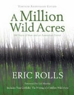 A million wild acres : 200 years of man and an Australian forest
