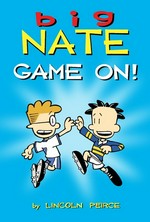 Big Nate : game on!