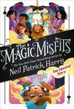 The Magic Misfits. the second story