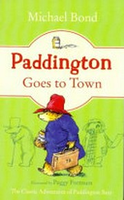 Paddington goes to town