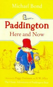 Paddington here and now
