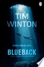 Blueback / Tim Winton ; illustrated by Andrew Davidson.