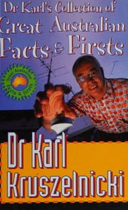 Dr. Karl's collection of great Australian facts & firsts