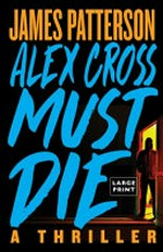 Alex Cross must die