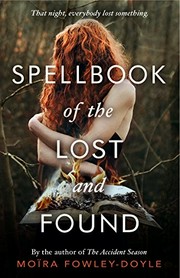 Spellbook of the lost and found / Moïra Fowley-Doyle.
