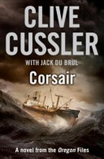 Corsair : a novel from the Oregon files