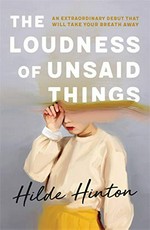 The loudness of unsaid things