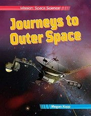 Journeys to outer space
