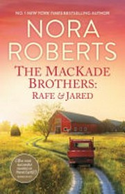 The MacKade Brothers ; Rafe and Jared