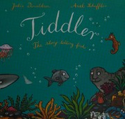 Tiddler : the story telling fish