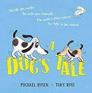 A dog's tale : life lessons for a pup