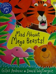 Mad about mega beasts!