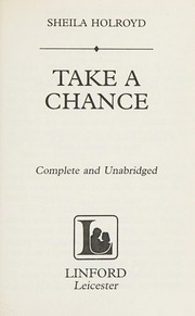 Take a chance / Sheila Holroyd.