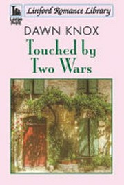 Touched by two wars