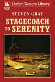 Stagecoach to serenity