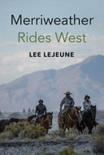 Merriweather rides west