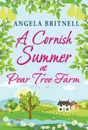 A Cornish summer at Pear Tree Farm