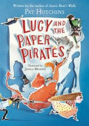 Lucy and the paper pirates.