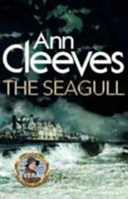 The seagull / Ann Cleeves.