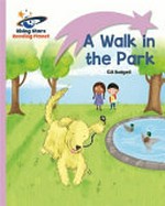 A walk in the park / Gill Budgell.