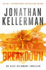 Breakdown / Jonathan Kellerman.