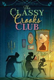 The classy crooks club