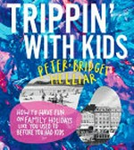 Trippin' with kids