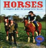 Horses : a complete guide for young horse lovers