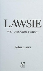 Lawsie : well ... you wanted to know