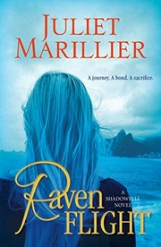 Raven flight / Juliet Marillier.