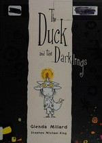 The duck and the darklings .