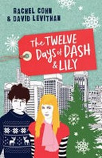 The twelve days of Dash & Lily