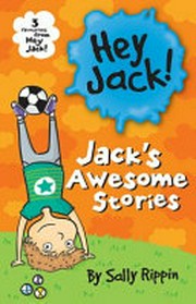 Jack's awesome stories