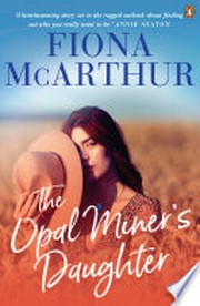 Opal miner's daughter, the.