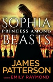 Sophia, Princess Among Beasts.