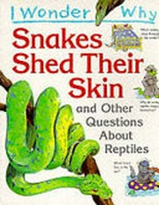 Snakes shed their skin and other questions about reptiles