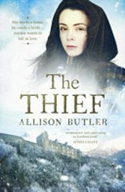 The thief / Allison Butler.