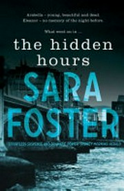 The hidden hours / Sara Foster.