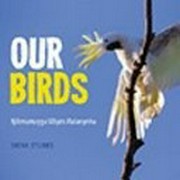 Our birds : nilimurrungu wäyin malanynha