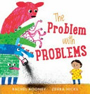 The problem with problems