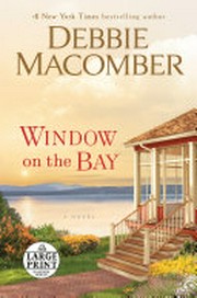 Window on the bay : a novel.