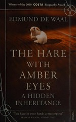 The hare with amber eyes : a hidden inheritance