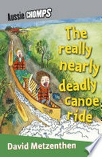 The really nearly deadly canoe ride