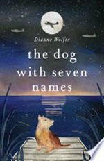 The dog with seven names