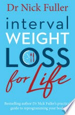 Interval weight loss for life