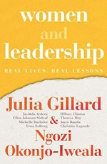 Women and leadership : real lives, real lessons