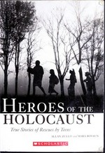 Heroes of the Holocaust : true stories of rescues by teens