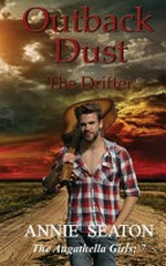 Outback dust ; the drifter