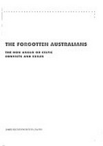 The forgotten Australians : the non Anglo or Celtic convicts and exiles