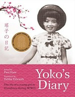 Yoko's diary : the life of a young girl in Hiroshima during WWII